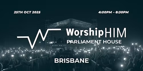 WorshipHIM - Brisbane