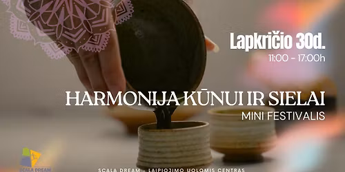 Festivalis Harmonija k\u016bnui ir sielai