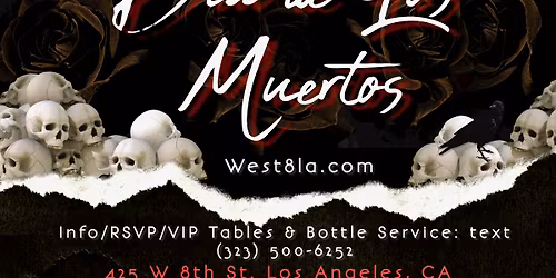 Dia De Los Muertos @ West Eight (21+) DTLA (Reggaeton\/ Dem Bow Y Mas!)