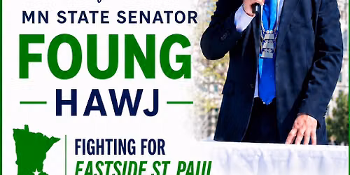 FUNDRAISER for State Senator Foung Hawj