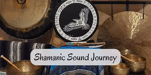 Shamanic Sound Journey