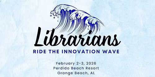 Alabama School Library Association 2026 Annual Conference