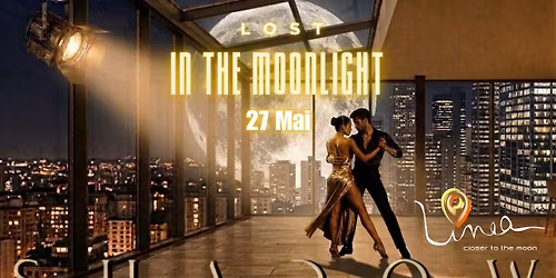 \ud83c\udf19 LOST IN THE MOONLIGHT \u2728