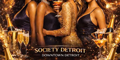 SOMETHING FOR THE LADIES *SOCIETY DETROIT*