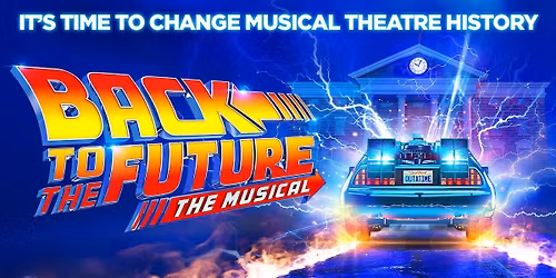 Back to the Future The Musical