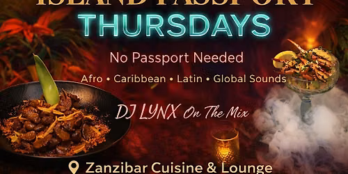 Passport to Paradise Thursdays | Cocktails + Zanzi Late Night
