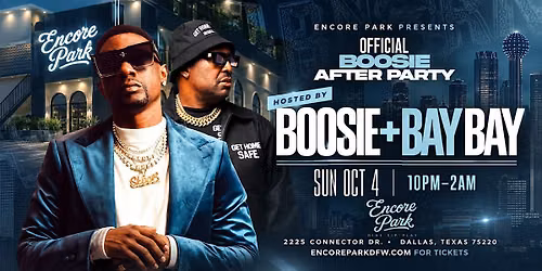 Official Boosie After Party \u2014 Hosted by Boosie + Bay Bay