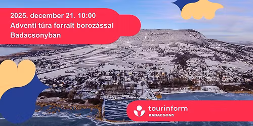 Adventi t\u00fara forraltboroz\u00e1ssal Badacsonyban