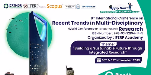 8th International Conference on Recent Trends in Multi-Disciplinary Research (ICRTMDR- 25)