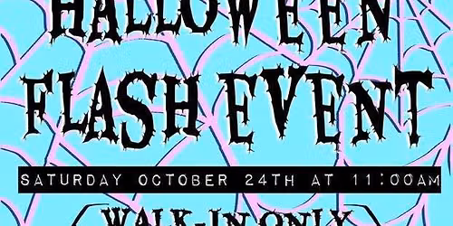 5th Annual Halloween Flash Event