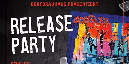 RELEASE PARTY | Sensles "Rollercoaster live"