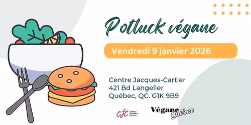 Potluck v\u00e9gane mensuel \u00e0 Qu\u00e9bec