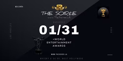 Annual THE SOIR\u00c9E (Red Carpet Gala) + World Entertainment Awards