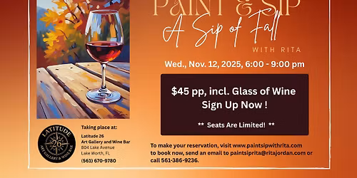 A Sip of Fall - Paint and Sip with Rita - Latitude 26 Gallery and Wine Bar - Lake Ave., Lake Worth