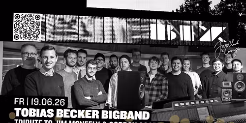 Tobias Becker Bigband \u2022 Tribute to Jim McNeely & Gordon Goodwin \u2022 BIX \u2022 Stuttgart