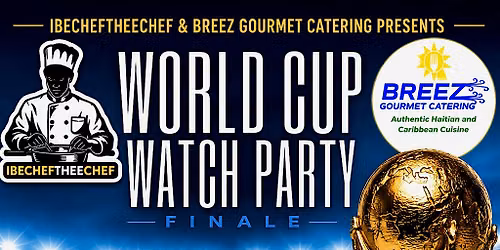 WORLD CUP FINALE WATCH PARTY