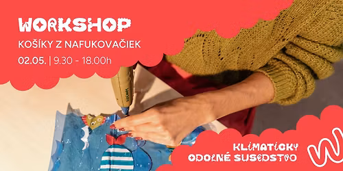 Workshop upcyklovania - ko\u0161\u00edky z nafukova\u010diek