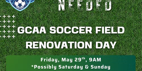 GCAA Soccer Field Renovation Day