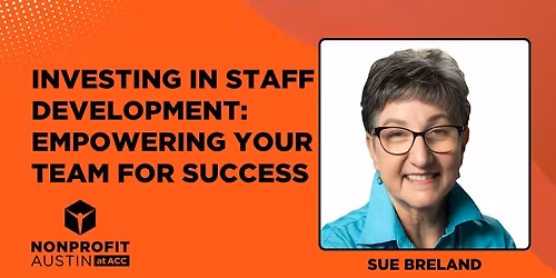 Investing in Staff Development: Empowering Your Team for Success