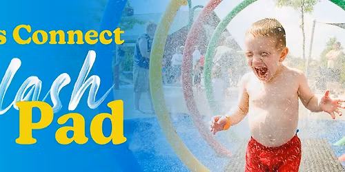 Moms Connect | Splash Pad