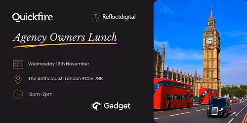 Quickfire and Reflect's Agency Owners Lunch