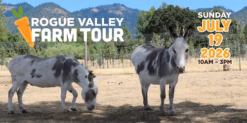 Rogue Valley Farm Tour 2026