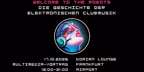 Multimedia-Vortrag | Geschichte der elektronischen Clubmusik