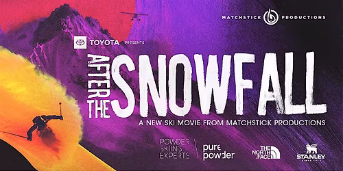 'After the Snowfall', Presented by Pure Powder