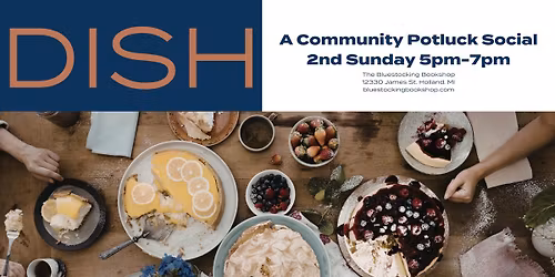 DISH - A Community Potluck Social