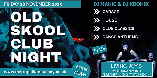 Old Skool Club Night