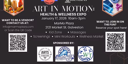 Art In Motion: Health & Wellness Expo