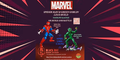 Black Hat Brew Works - Marvel Spider-Man and Green Goblin LEGO Sip and Build