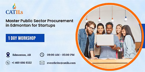 Master Public-Sector Procurement: 1-Day Workshop in Edmonton for Startups
