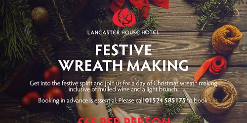 Festive Wreath Making Workshop