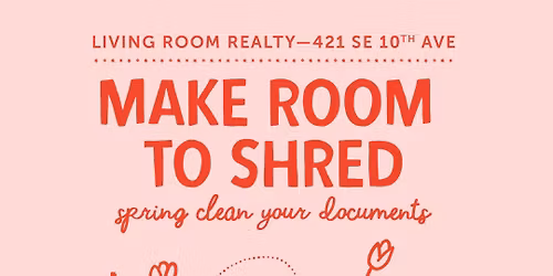 Make Room to Shred - Spring clean your documents Event!