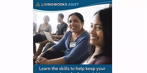 LivingWorks ASIST-Applied Suicide Intervention Skills - 29 and 30 Oct 2025