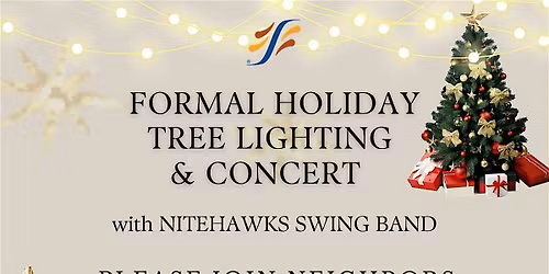 Formal Holiday Tree Lighting & Concert with Nighthawks Swing Band