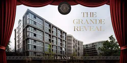 The Grande Reveal