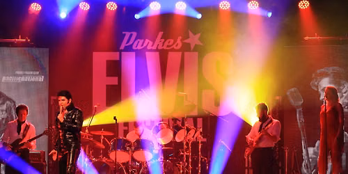 ELVIS FESTIVAL - PARKES