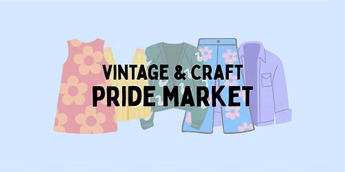 Pride Vintage & Craft Market