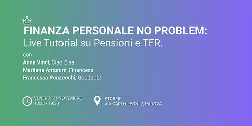 Finanza Personale No Problem: Live Tutorial su Pensioni e TFR.
