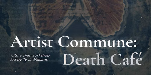 Artist Commune: Death Caf\u00e9