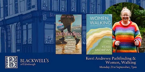 Kerri Andrews: Pathfinding & Women, Walking