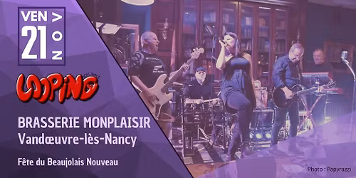 \ud83c\udf77Looping en concert | F\u00eate du Beaujolais nouveau\ud83c\udf77