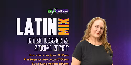 Saturday Night Latin Mix Social Night with Intro Lesson @ 7pm