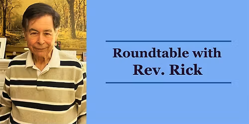 Roundtable with Rev. Rick