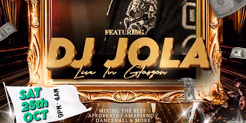 GLASLAGOS: AfroBeat Blends 4AM Special! DJ JOLA Dublin Takeover!
