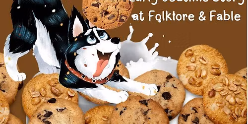 "The Lucky Husky" Early Bedtime Story with Milk & Cookies