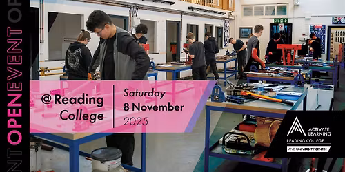Reading College November Open Event