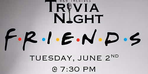 FRIENDS Trivia